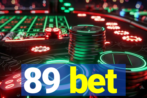 89 bet